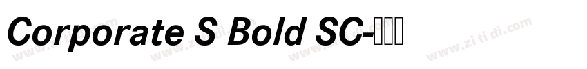 Corporate S Bold SC字体转换